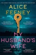 Feeney Alice: My Husband´s Wife