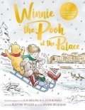 Willisová Jeanne: Winnie-the-Pooh at the Palace: A brand new Winnie-the-Pooh adventure in rhy