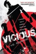 Schwabová Victoria: Vicious