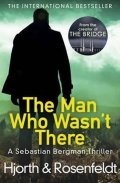 Rosenfeldt Hans: The Man Who Wasn´t There