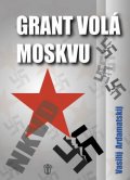 Ardamatskij Vasilij: Grand volá Moskvu