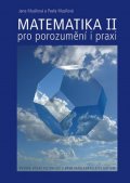 Musilová Jana: Matematika pro porozumění i praxi II (1.+2. díl)