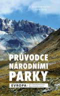 Gade Larsen Brian: Průvodce národními parky: Evropa