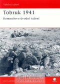 Latimer Jon: Tobruk 1941 - Rommelovo úvodní tažení
