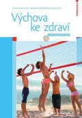 Machová Jitka: Výchova ke zdraví