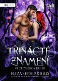 Briggsová Elizabeth: Třinácté znamení - Vlci zvěrokruhu