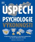 Olsonová Deborah A.: Úspěch - Psychologie výkonnosti
