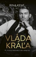 Kent Rina: Vláda kráľa (slovensky)