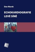 Marek Dan: Echokardiografie levé síně