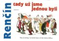 Renčín Vladimír: Tady už jsme jednou byli
