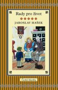 Hašek Jaroslav: Rady pro život