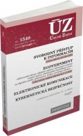 neuveden: ÚZ 1540 Svobodný přístup k informacím, eGovernment, elektronické komunikace