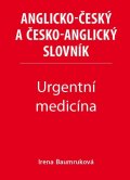 Baumruková Irena: Urgentní medicína - Anglicko-český a česko-anglický slovník