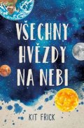 Frick Kit: Všechny hvězdy na nebi