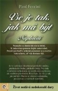 Ferrini Paul: Vše je tak, jak má být - Naplnění