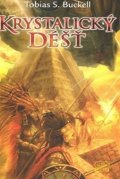 Buckell Tobias S.: Krystalický déšť