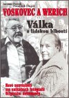 Cinger František: Voskovec a Werich aneb Válka s lidskou blbostí
