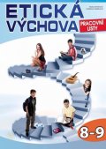 Ginterová Hana: Etická výchova - Pracovní listy 8.-9. ročník