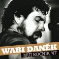 Daněk Wabi: Můj ročník 47 - 2CD