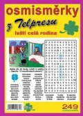 Mazáč Pavel: Osmisměrky z Telpresu luští celá rodina 1/2011 - 248 osmisměrek