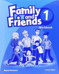 Simmons Naomi: Family and Friends 1 Workbook