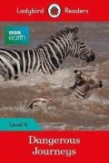 neuveden: BBC Earth: Dangerous Journeys