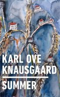 Knausgaard Karl Ove: Summer
