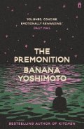 Yoshimoto Banana: Premonition