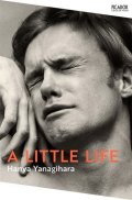 Yanagihara Hanya: A Little Life