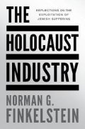Finkelstein Norman G.: Holocaust Industry