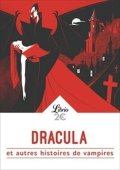 kolektiv autorů: Dracula et autres histoires de vampires