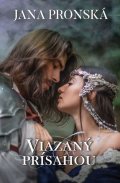 Pronská Jana: Viazaný prísahou (slovensky)