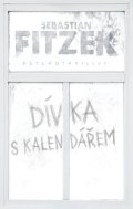 Fitzek Sebastian: Dívka s kalendářem