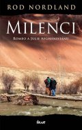 Nordland Rod: Milenci - Romeo a Julie Afghánistánu