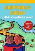 Lasotová Naděžda: Logopedická cvičení u afázie a kognitivních poruch - Konverzační trénink pr