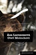 Larssonová Asa: Oběť Molochovi