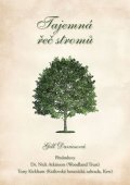 Daviesová Gill: Tajemná řeč stromů