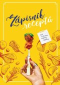Nosková Mosorjaková Bára: Zápisník receptů