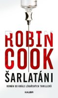 Cook Robin: Šarlatáni