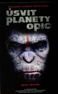 Irvine Alex: Úsvit planety opic