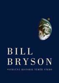 Bryson Bill: Stručná historie téměř všeho