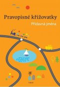 Topil Zdeněk: Pravopisné křižovatky Přídavná jména