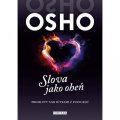 Osho: Slova jako oheň - Promluvy nad sutrami z evangelií