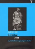 Šolc Vladislav: Archetyp otce a jiné hlubinně psychologické studie