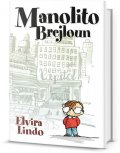 Lindo Elvira: Manolito Brejloun