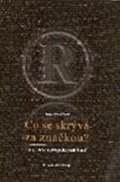 Geršlová Jana: Co se skrývá za značkou? Historická encyklopedie podnikatelů