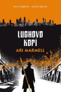 Marmell Ari: Lughovo kopí