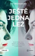 Winchesterová J. M.: Ještě jedna lež