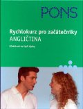 neuveden: Rychlokurz pro začátečníky - Angličtina (efektivně za čtyři týdny)