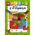neuveden: Hrátky s Filípkem - Vystřihovánky, nalepovánky A4